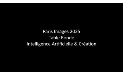 Conférences Paris Images, Micro Salon 2025 - Intelligence artificielle et création